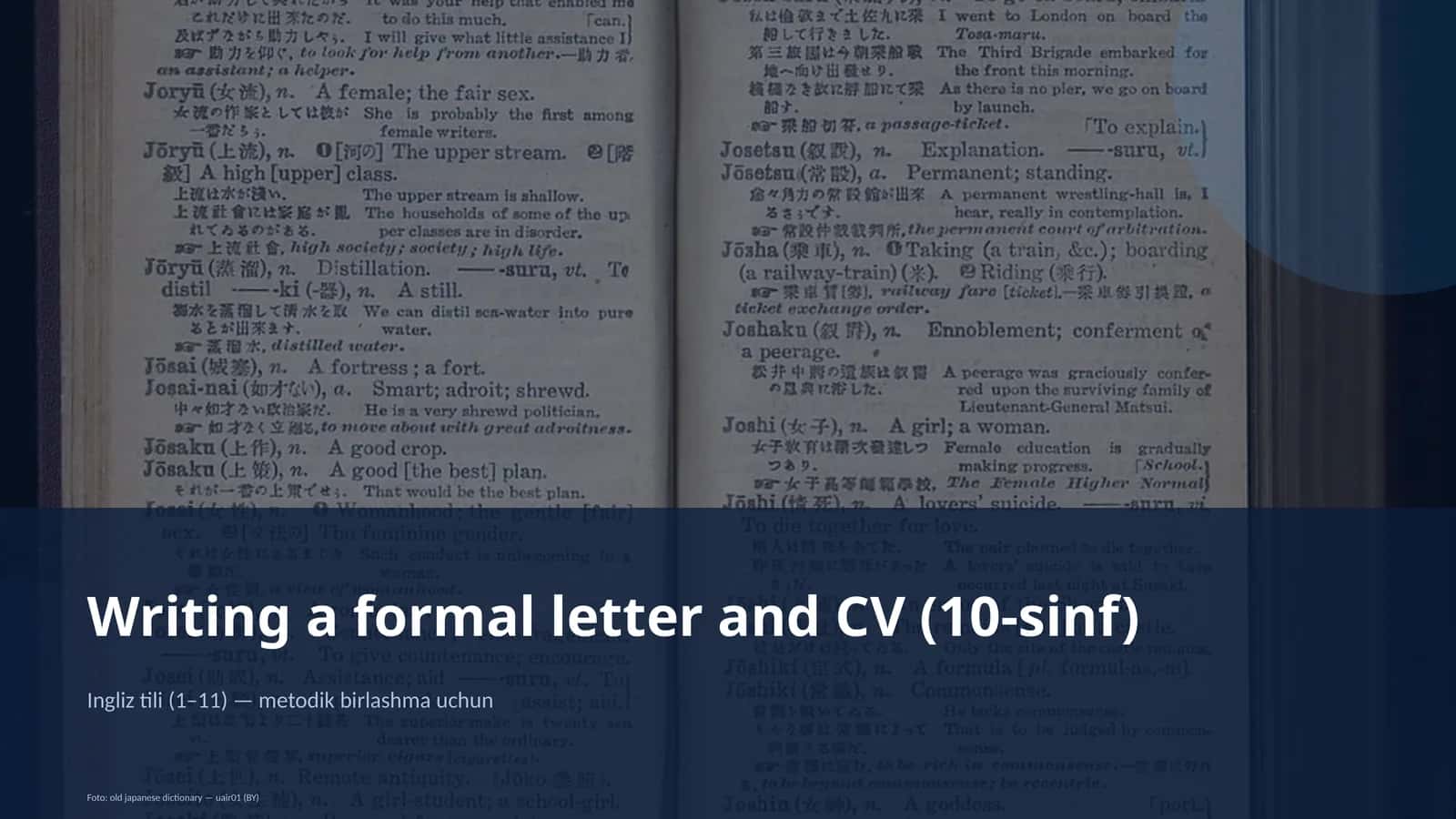 Writing a formal letter and CV (10-sinf)