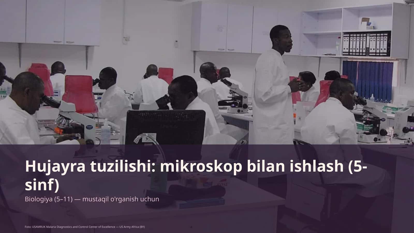 Biologiya Hujayra tuzilishi: mikroskop bilan ishlash (5-sinf)