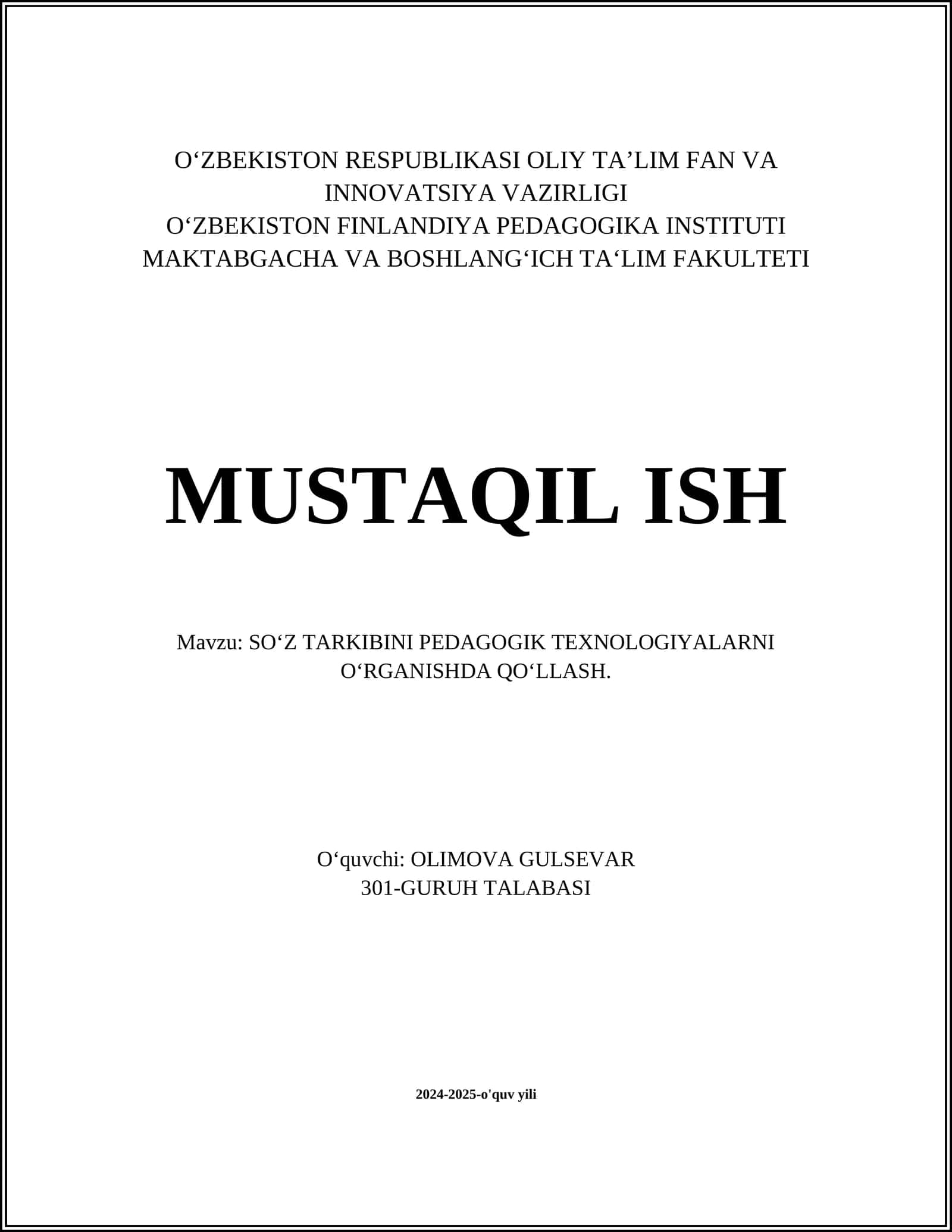 SO‘Z TARKIBINI PEDAGOGIK TEXNOLOGIYALARNI O‘RGANISHDA QO‘LLASH