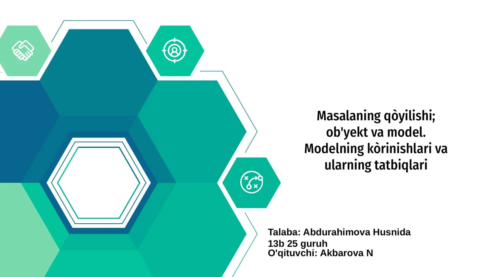 Masalaning qòyilishi; ob'yekt va model