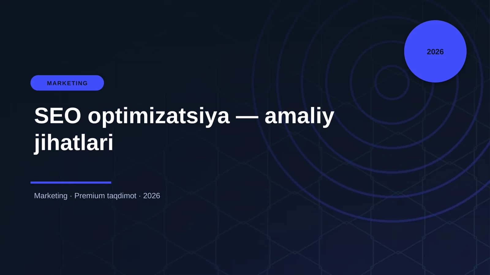 SEO optimizatsiya — amaliy jihatlari