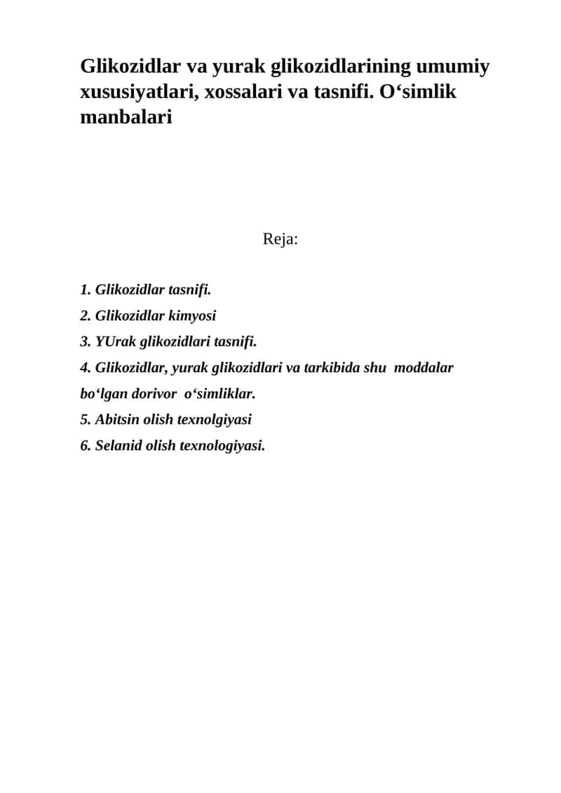 Glikozidlar va Yurak Glikozidlarining Umumiy Xususiyatlari