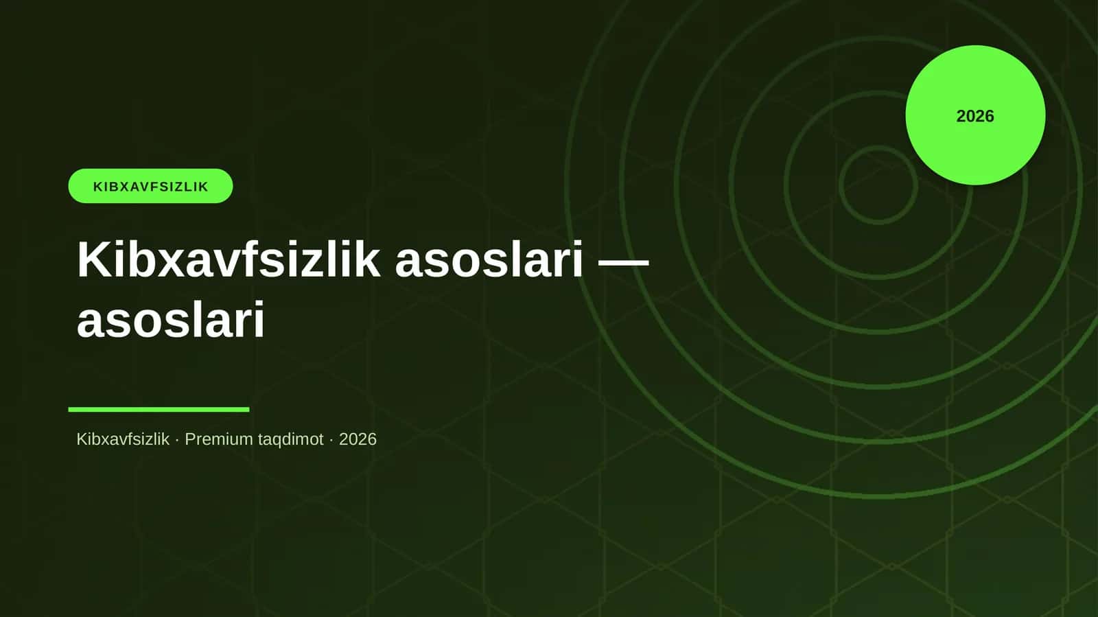 Kibxavfsizlik asoslari
