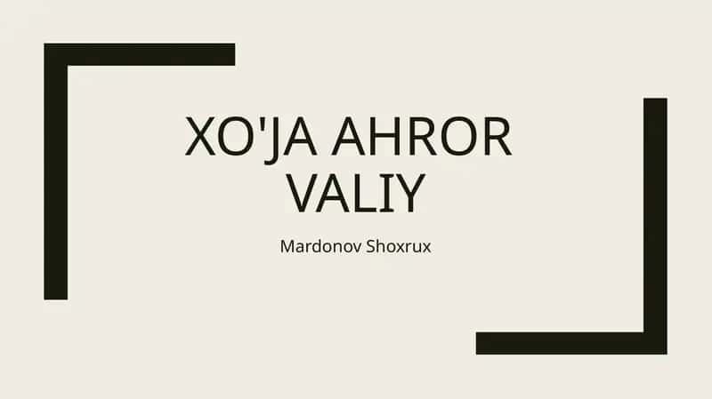 Xo'jaAHRORVALIy