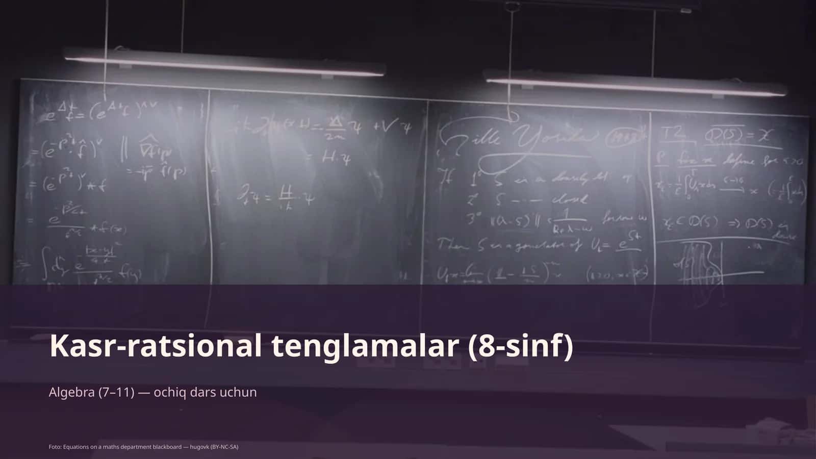 Kasr-ratsional tenglamalar (8-sinf)