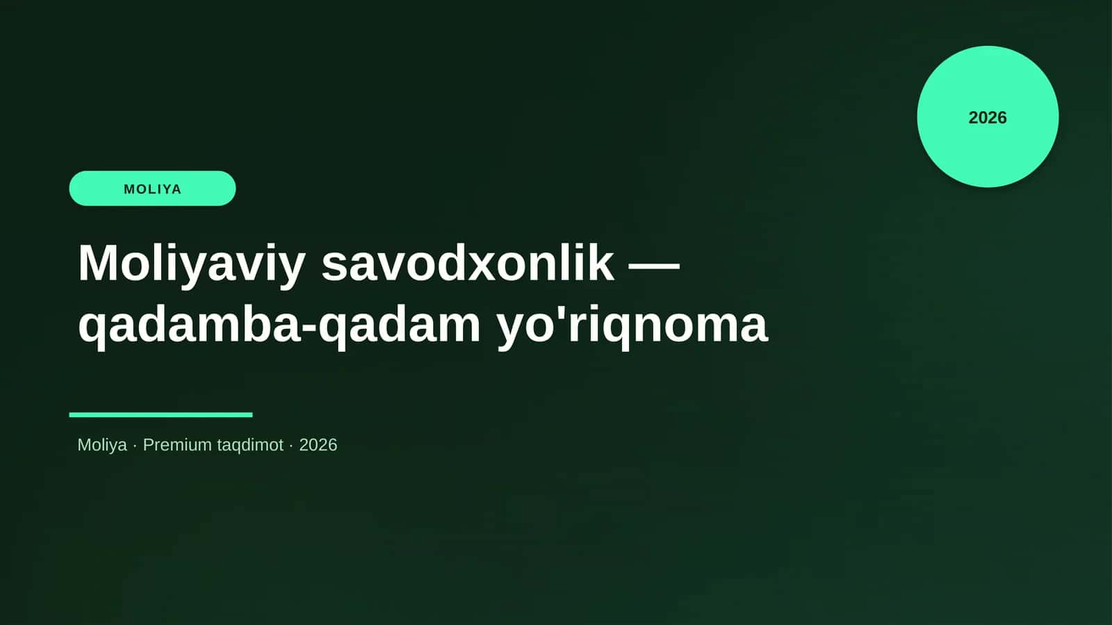 Moliyaviy savodxonlik — qadamba-qadam yo'riqnoma