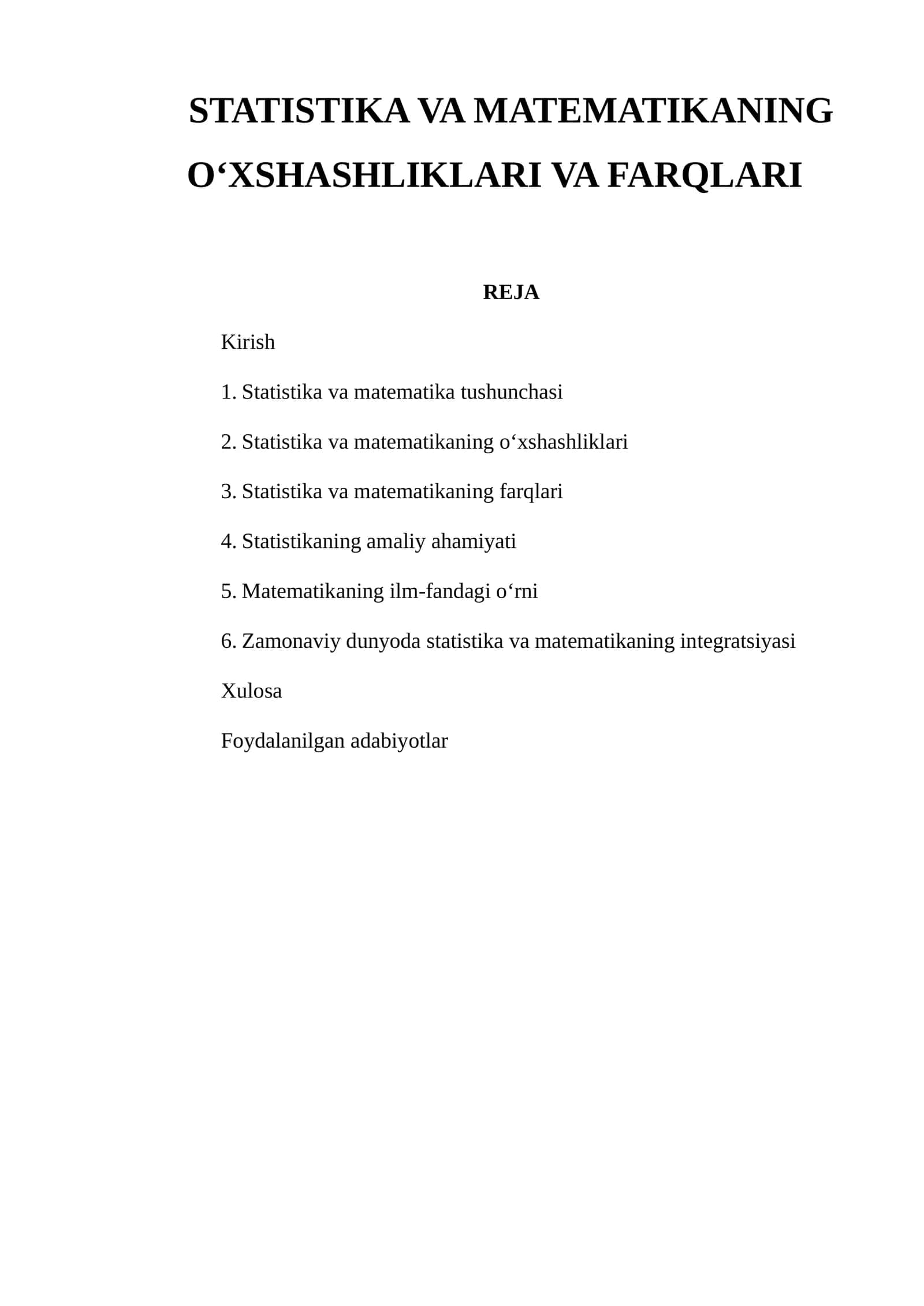 STATISTIKA VA MATEMATIKANING O‘XSHASHLIKLARI VA FARQLARI