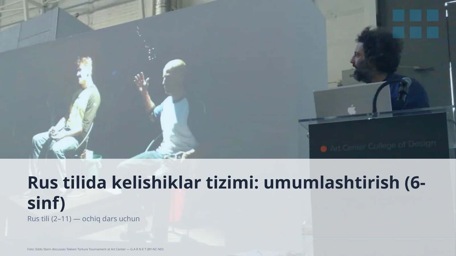 Rus tilida kelishiklar tizimi: umumlashtirish (6-sinf)