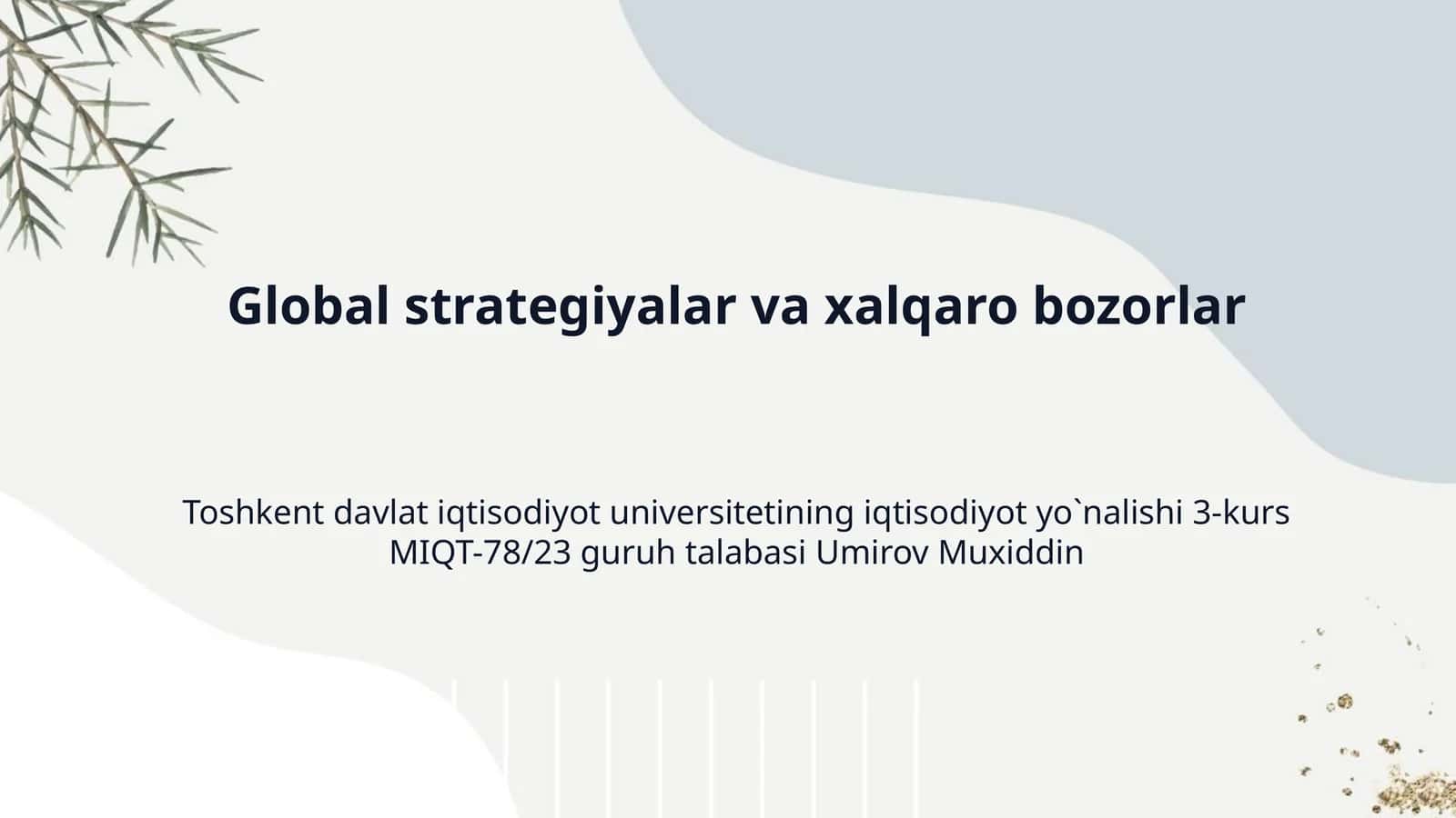 Global strategiyalar va xalqaro bozorlar