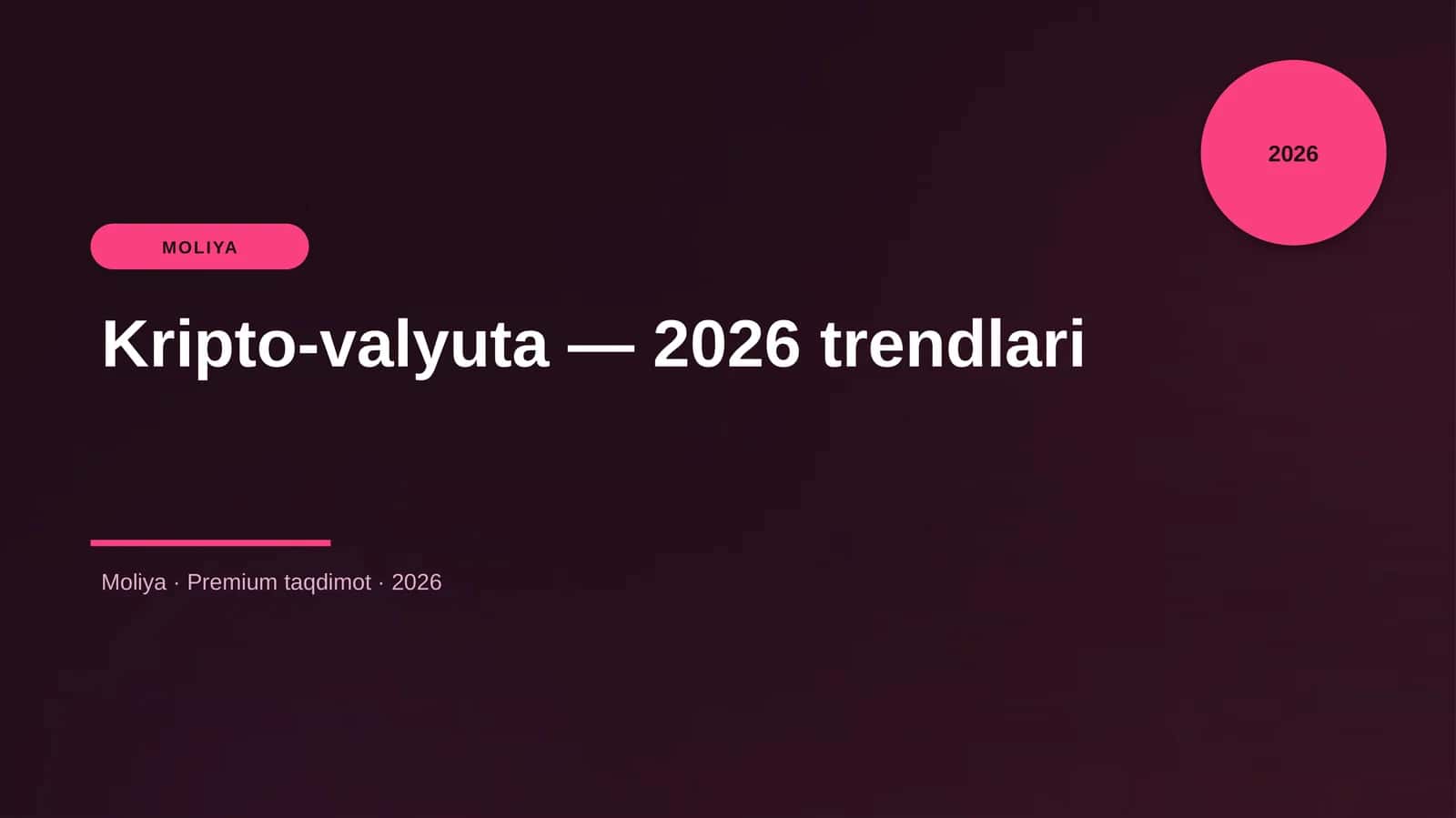 Kripto-valyuta — 2026 trendlari
