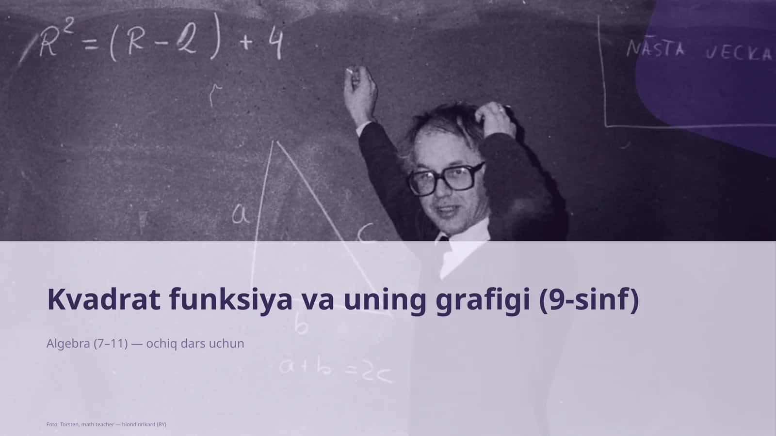 Kvadrat funksiya va uning grafigi (9-sinf)