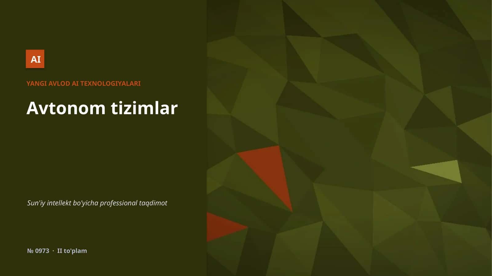 YANGI AVLOD AI TEXNOLOGIYALARI