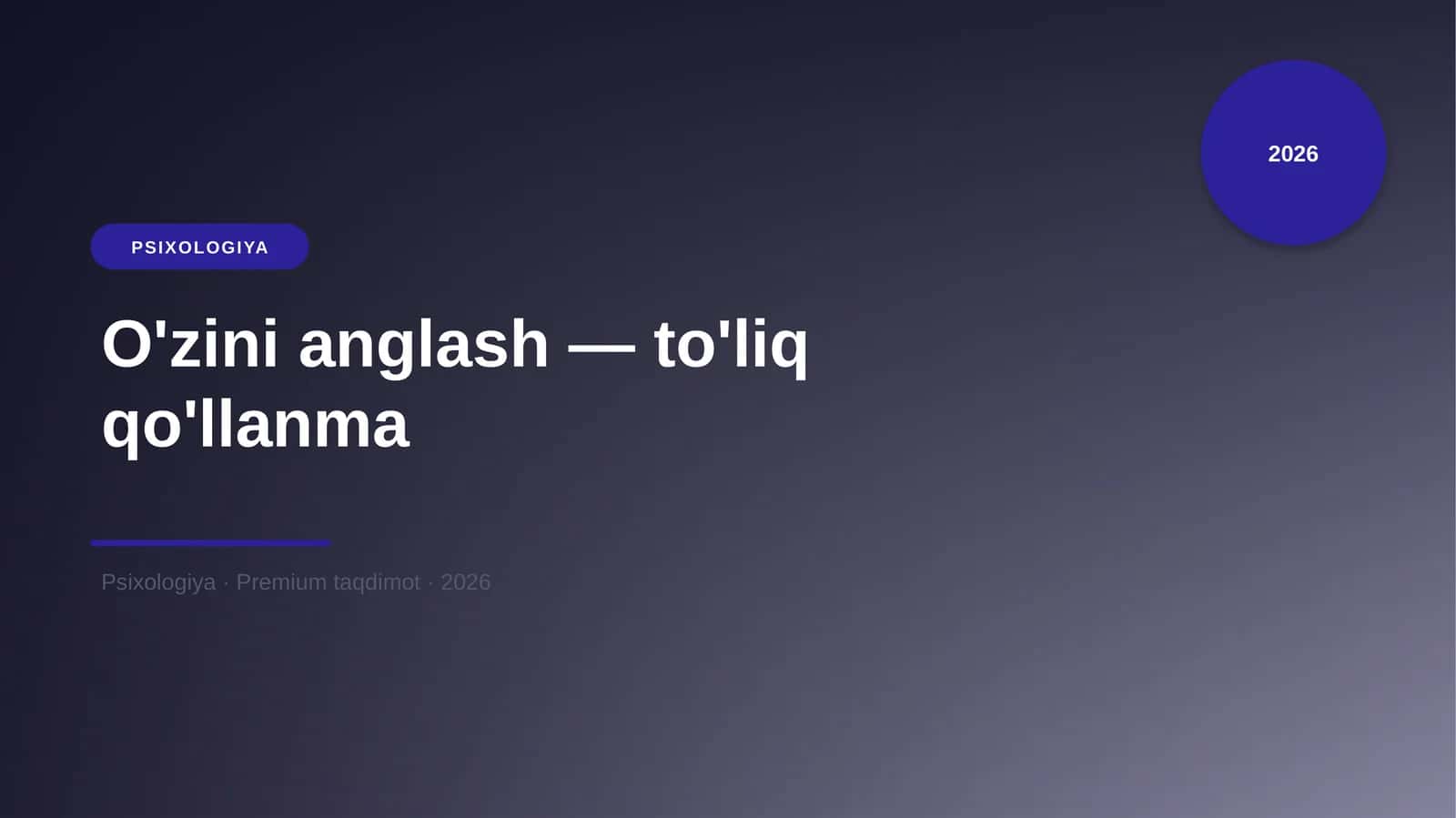 O'zini anglash — to'liq qo'llanma