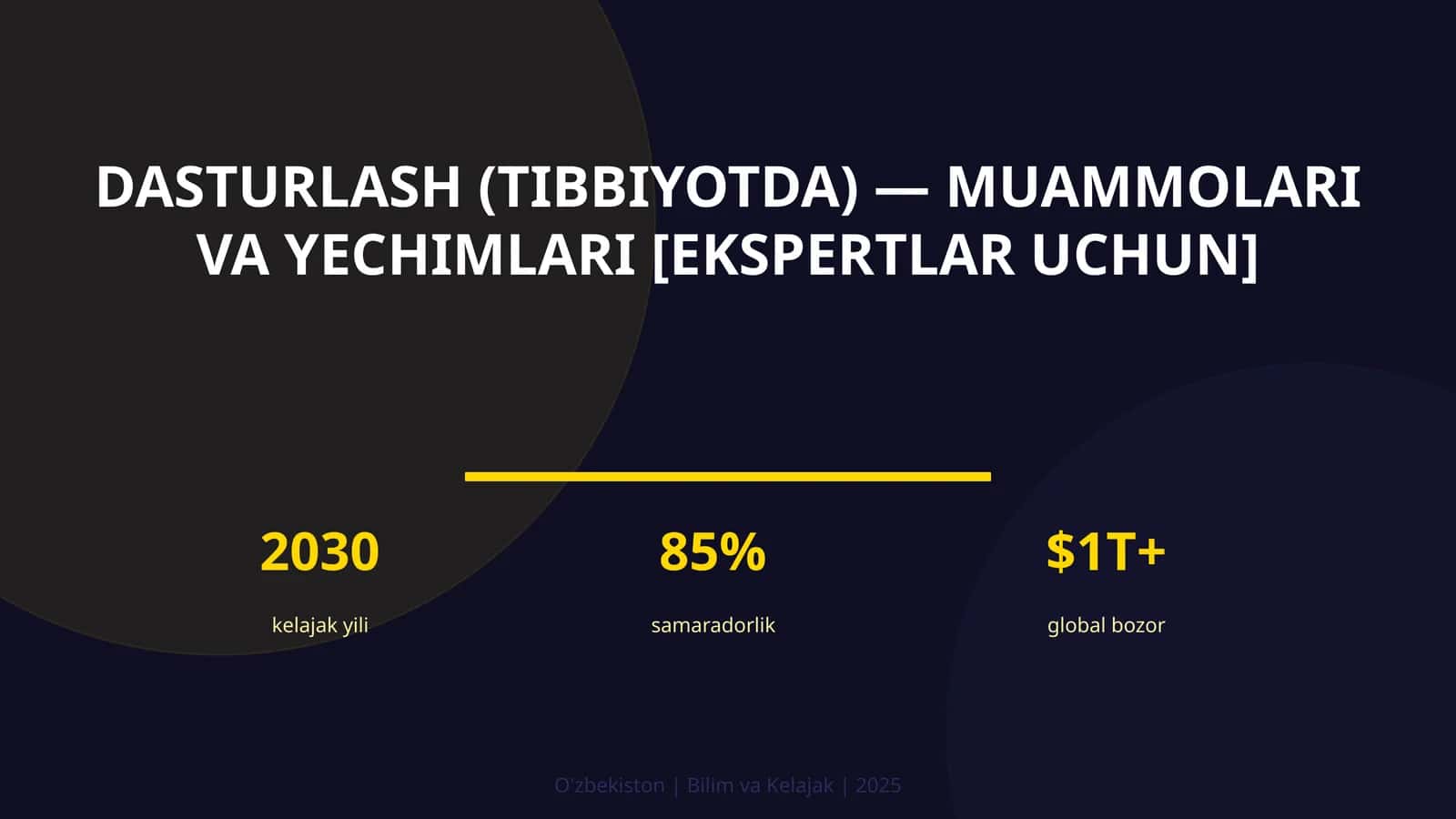 Dasturlash (tibbiyotda) — muammolari va yechimlari [ekspertlar uchun]