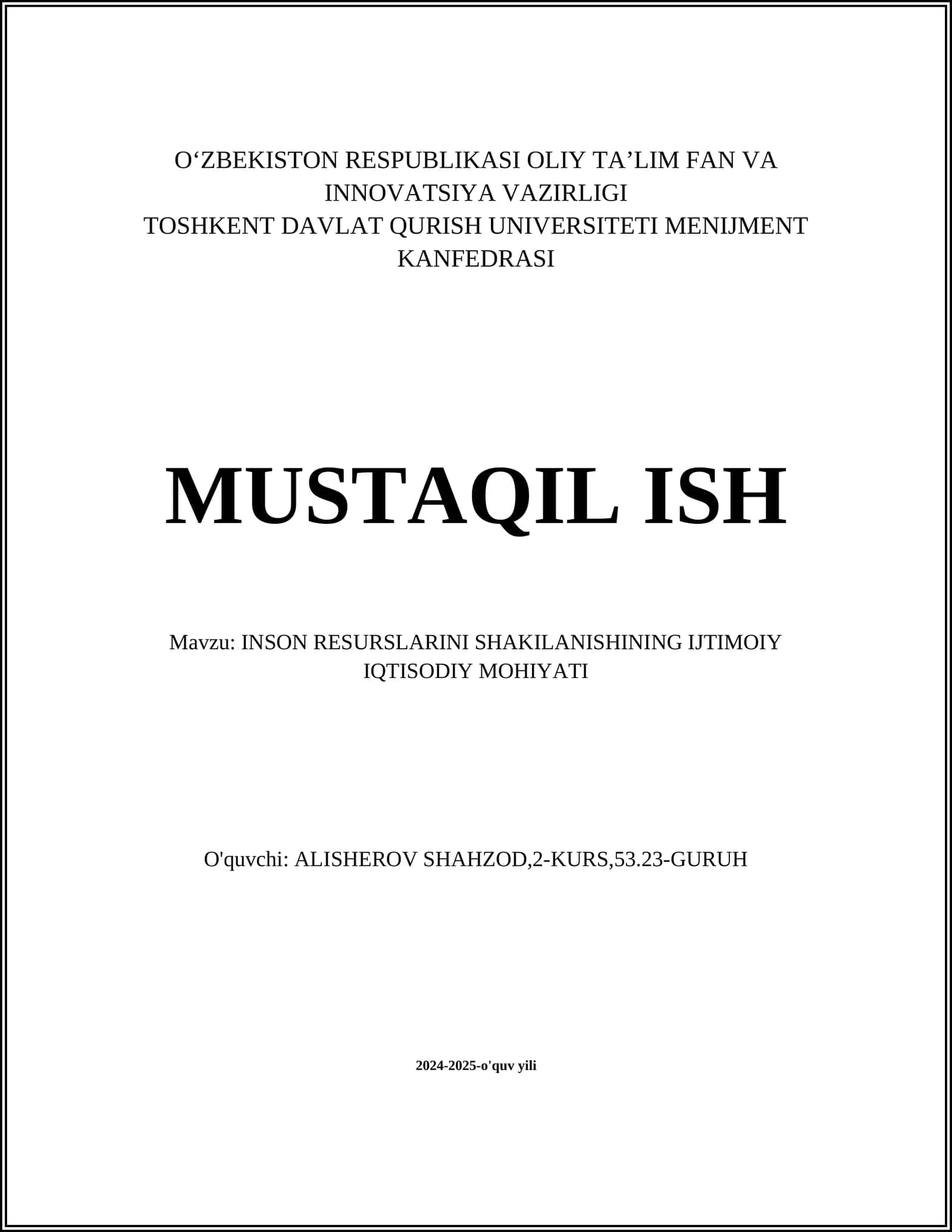 INSON RESURSLARINI SHAKILANISHINING IJTIMOIY IQTISODIY MOHIYATI