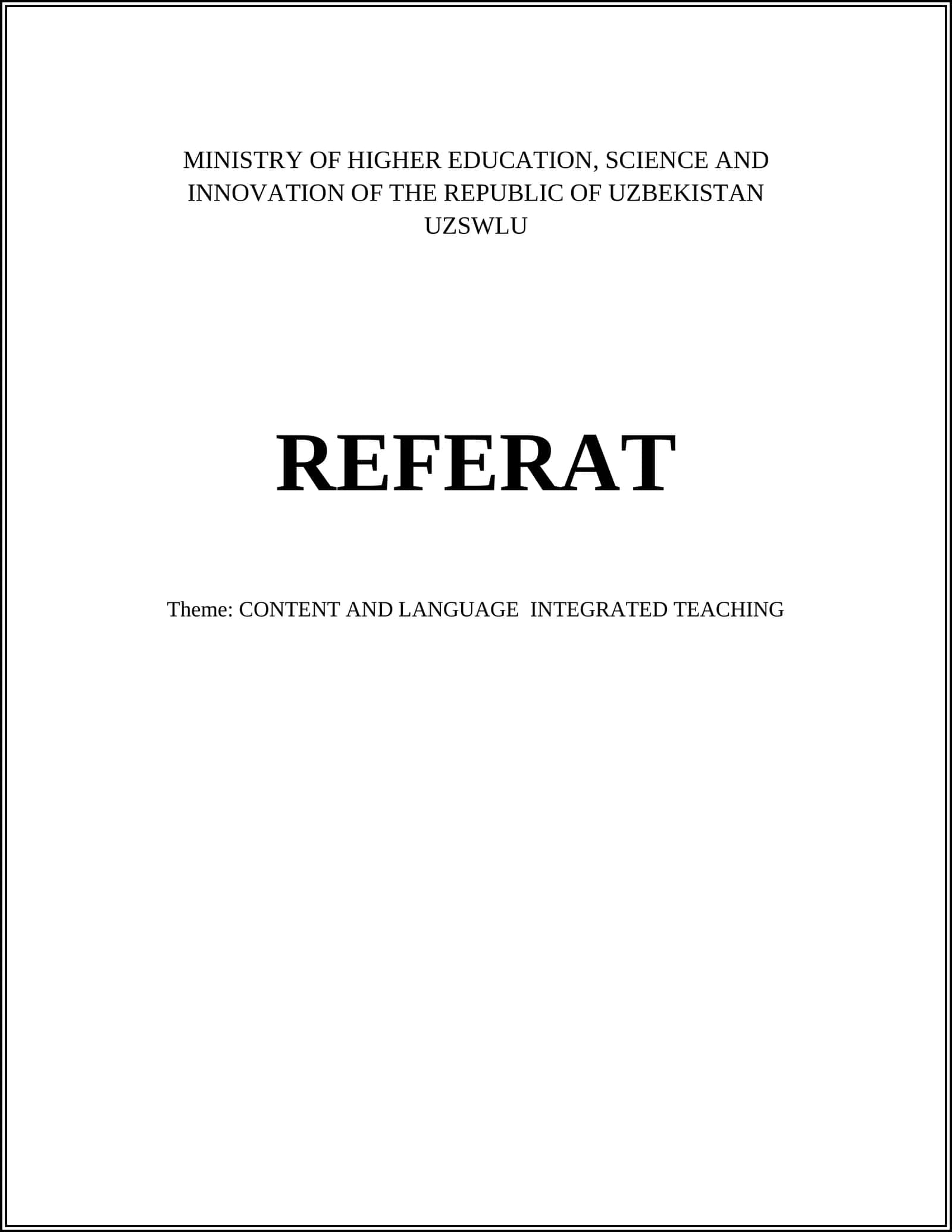 CONTENT AND LANGUAGE INTEGRATED TEACHING