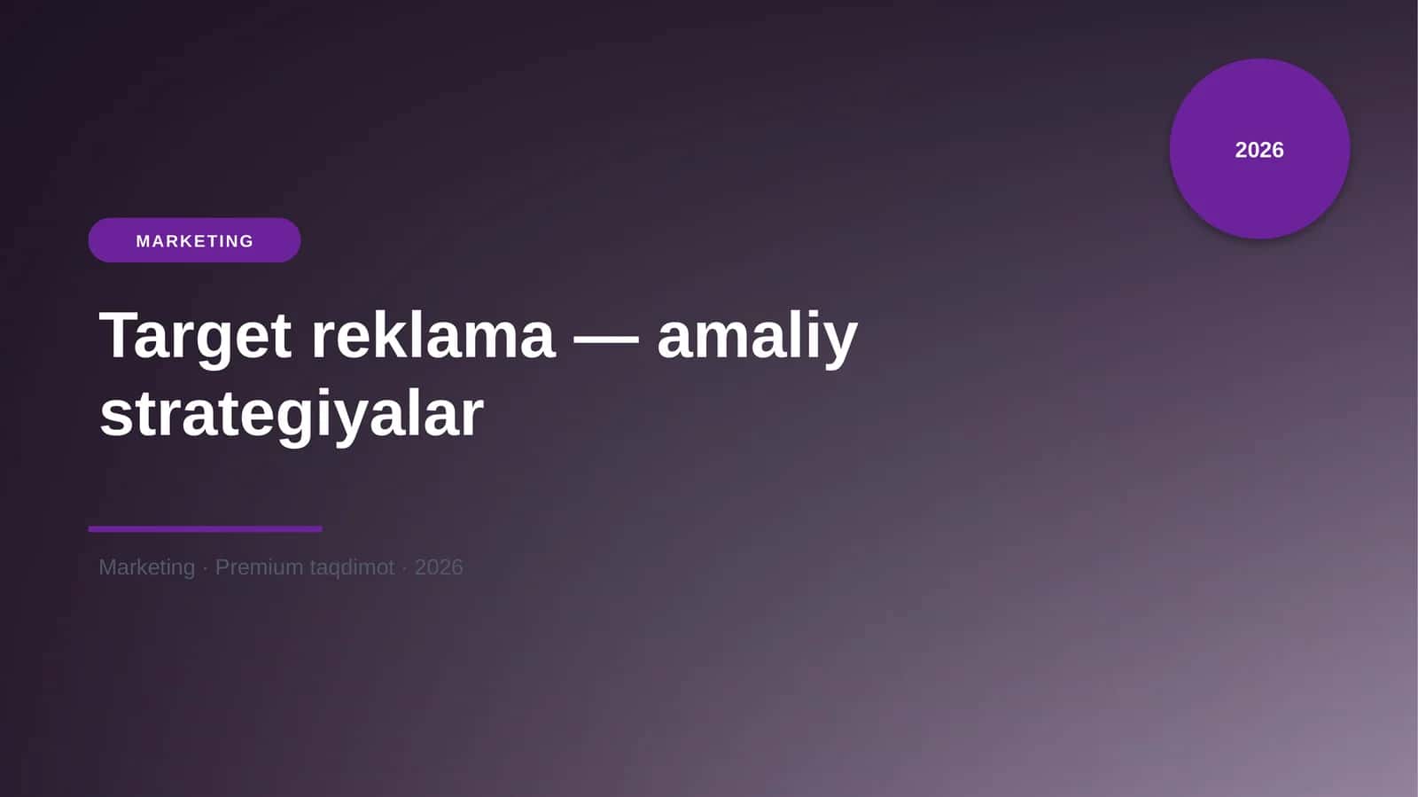 Target reklama — amaliy strategiyalar