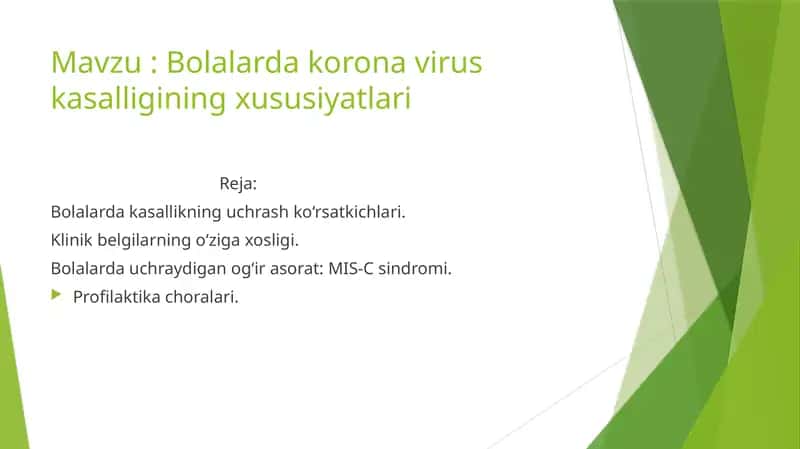 Bolalarda korona virus kasalligining xususiyatlari
