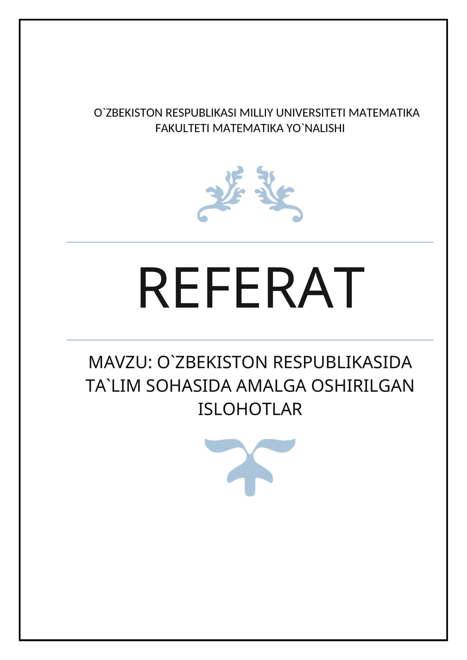 O‘zbekiston Respublikasida Taʼlim Sphasida Amalga Oshirilgan Ishlotlar