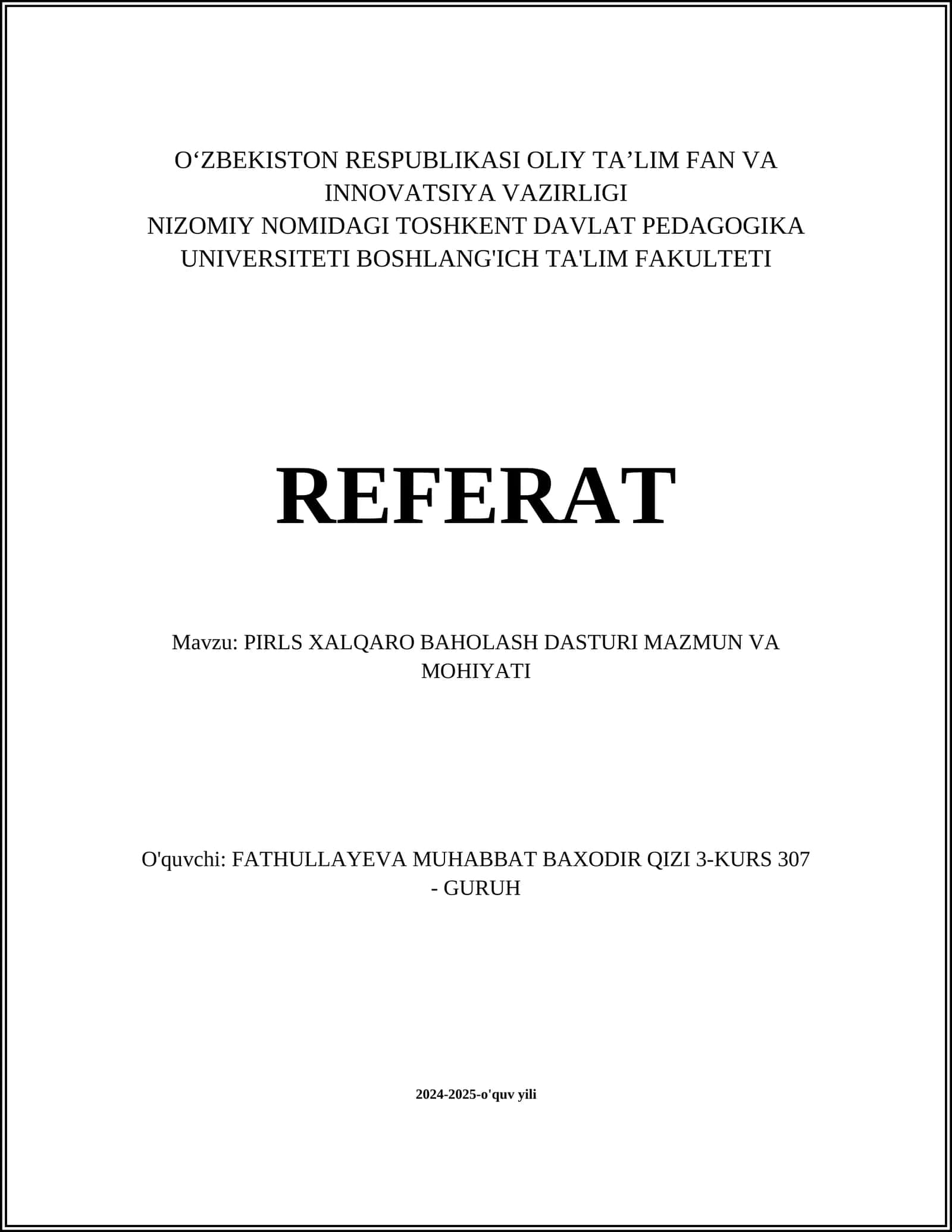 PIRLS XALQARO BAHOLASH DASTURI MAZMUN VA MOHIYATI