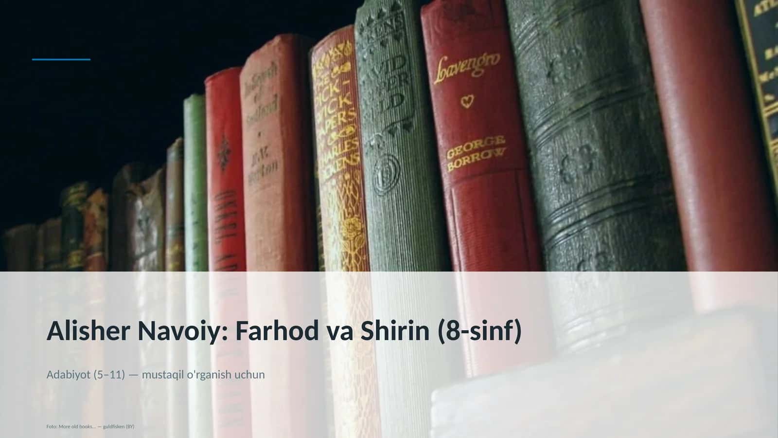Farhod va Shirin (8-sinf)