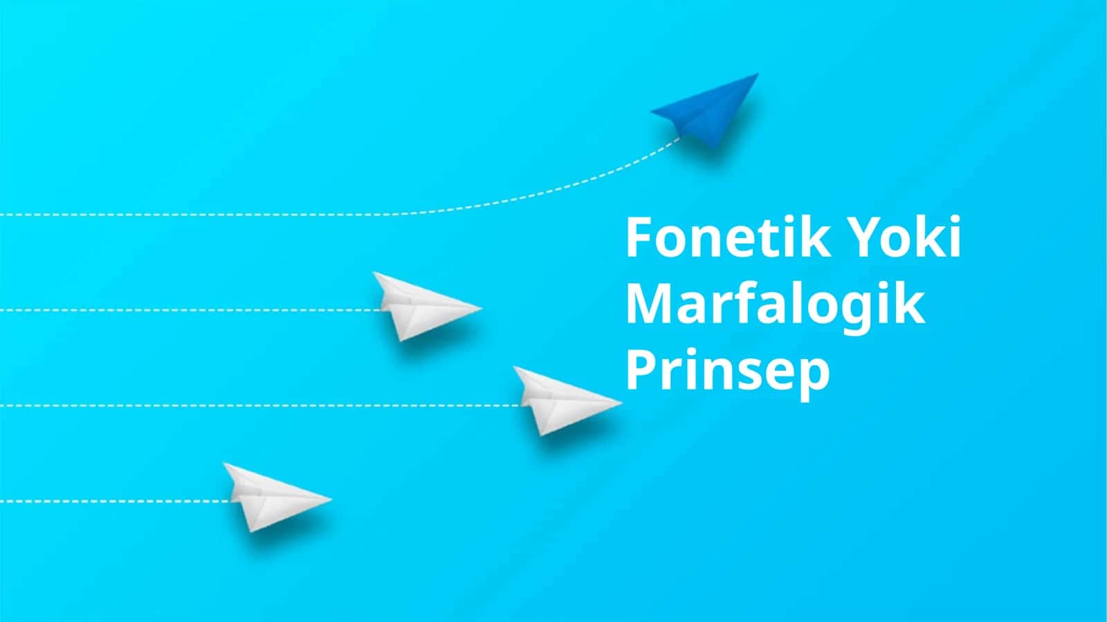 Fonetik Yoki Marfalogik Prinsep