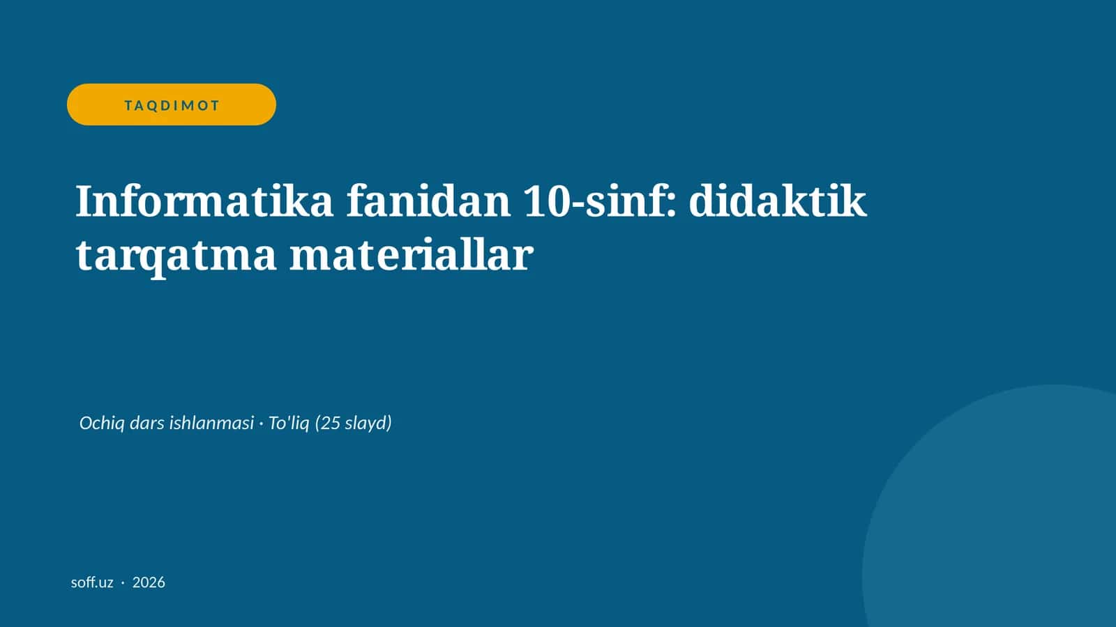 Informatika fanidan 10-sinf: didaktik tarqatma materiallar