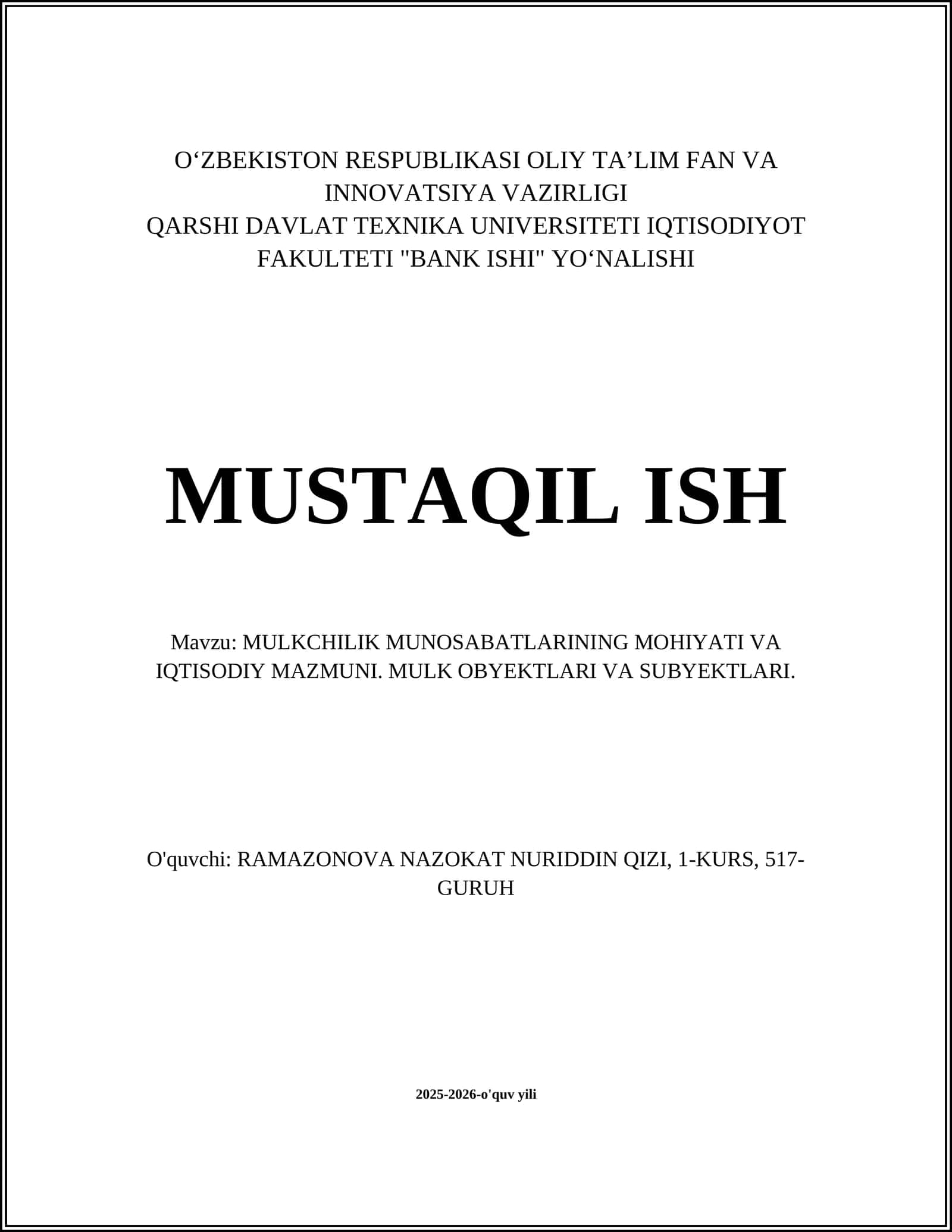 MULKCHILIK MUNOSABATLARINING MOHIYATI VA IQTISODIY MAZMUNI