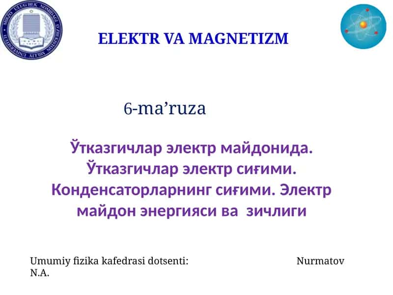 ELEKTR VA MAGNETIZM