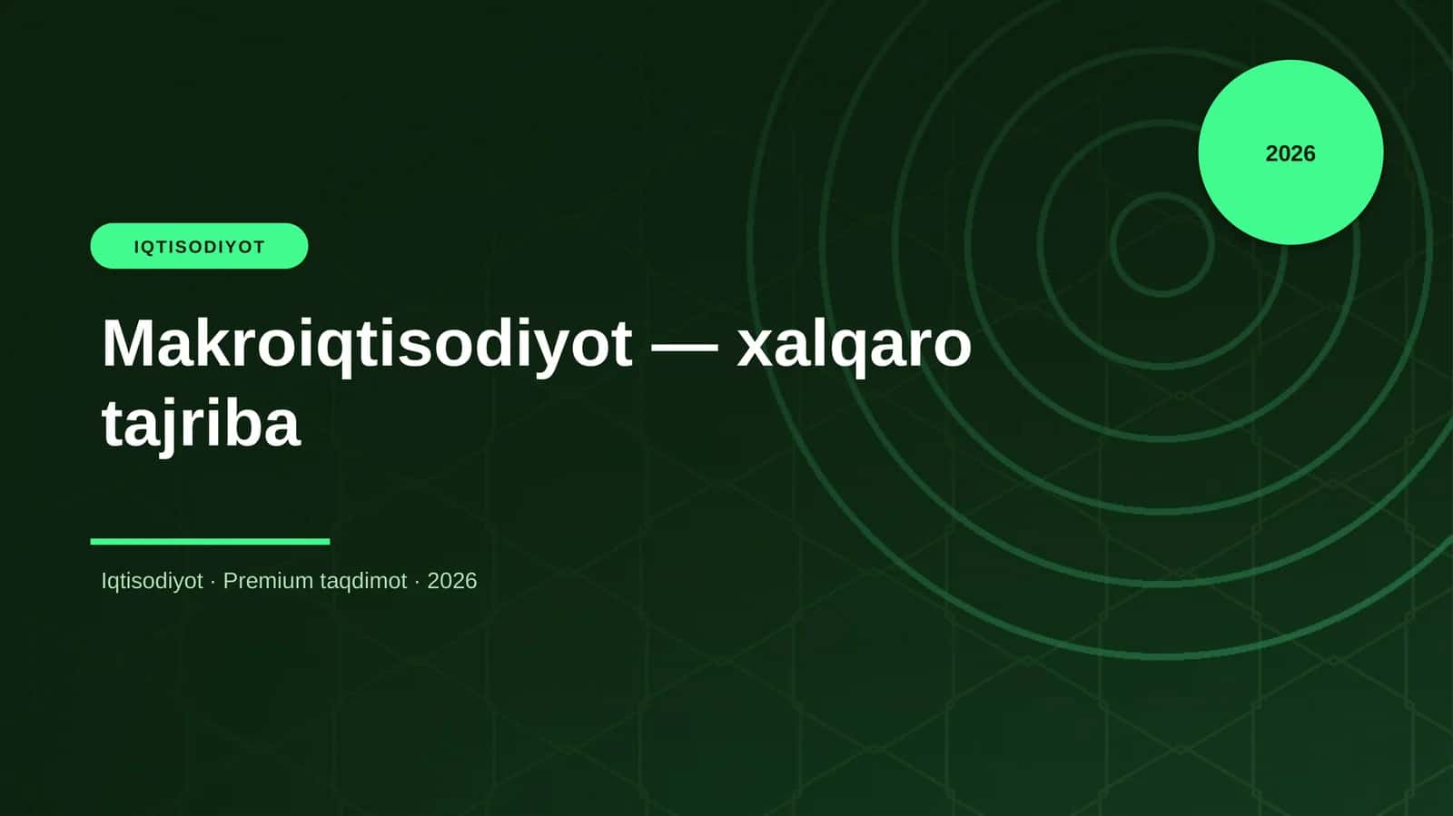 Makroiqtisodiyot — xalqaro tajriba