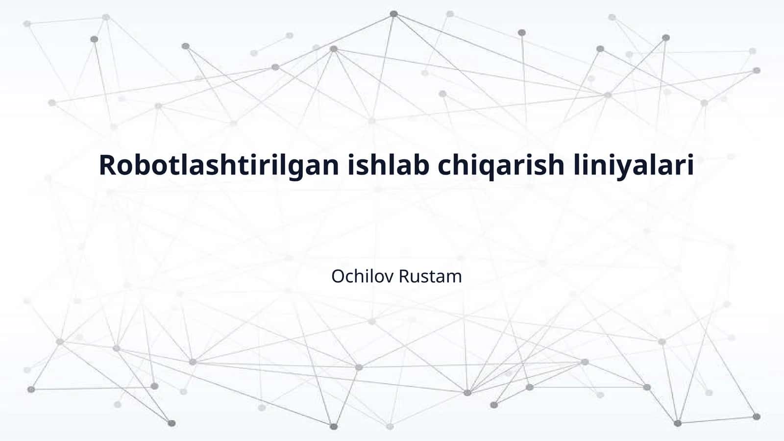 Robotlashtirilgan ishlab chiqarish liniyalari