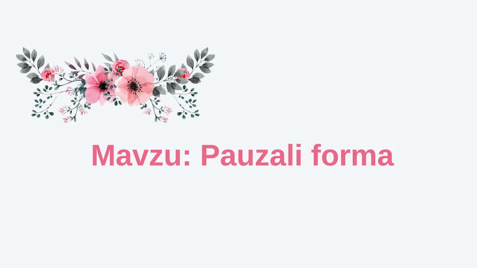 Pauzali forma