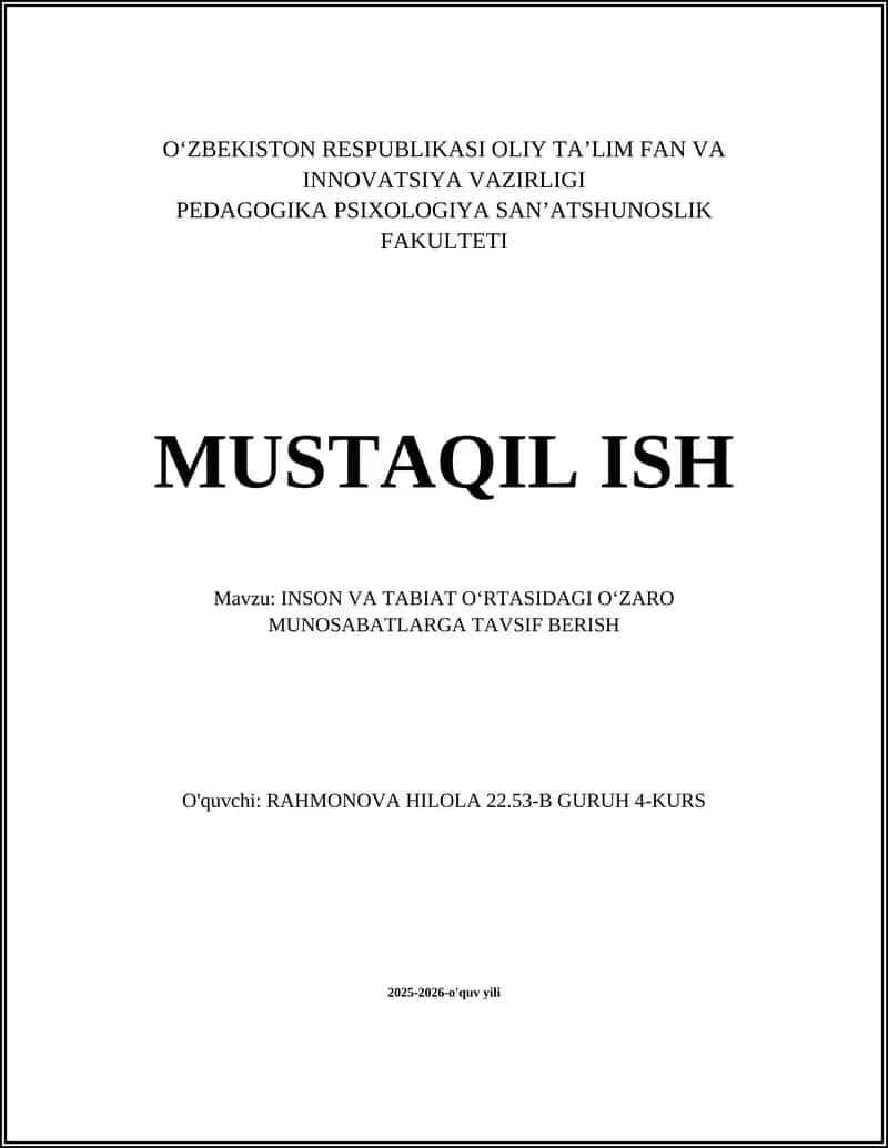 INSON VA TABIAT OʻRTASIDAGI OʻZARO MUNOSABATLARGA TAVSIF BERISH