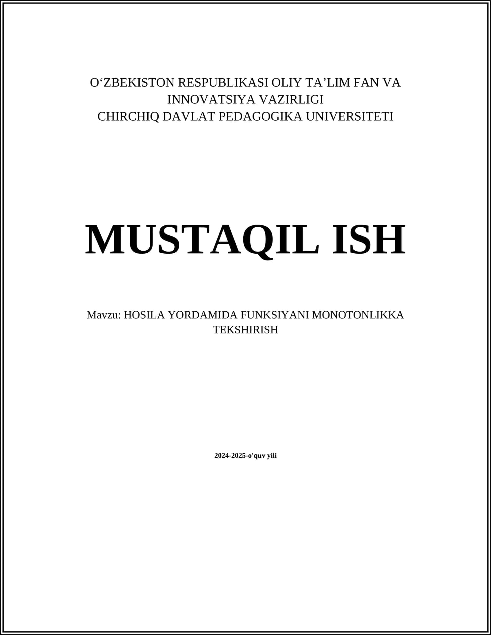 HOSILA YORDAMIDA FUNKSIYANI MONOTONLIKKA TEKSHIRISH