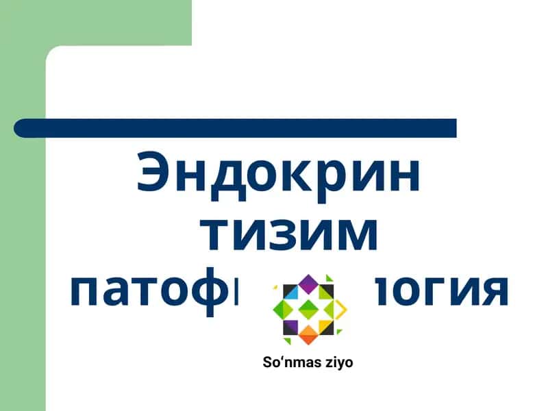 Эндокрин тизимпатофизиологияси