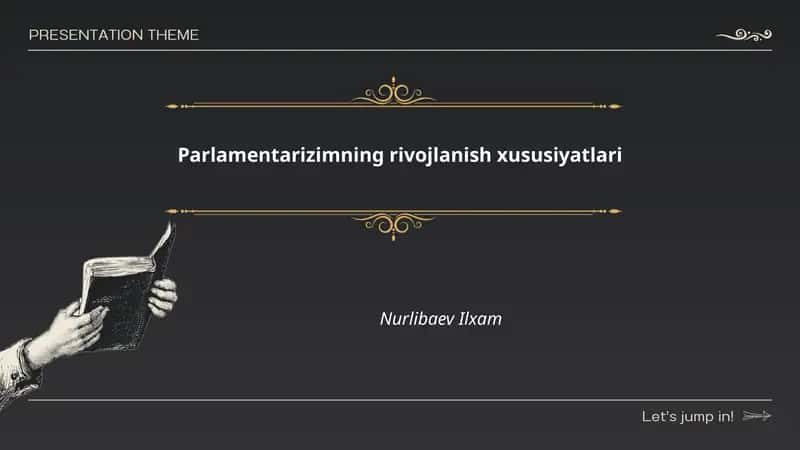 Parlamentarizimning rivojlanish xususiyatlari