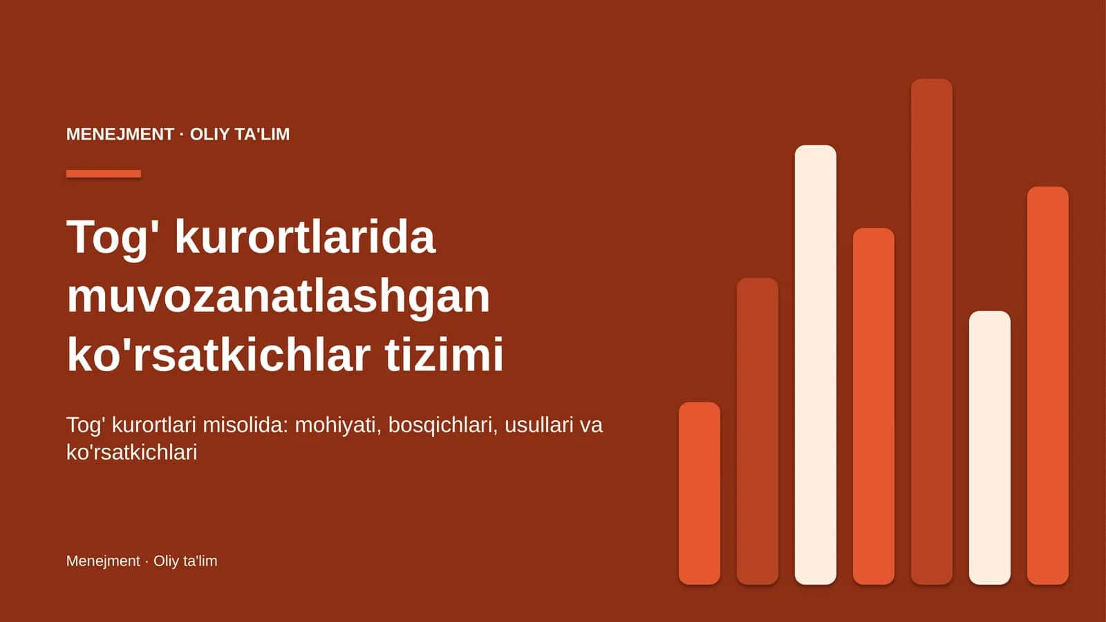 Tog' kurortlarida muvozanatlashgan ko'rsatkichlar tizimi