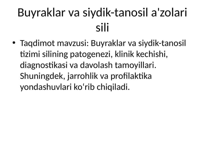 Buyraklar va siydik-tanosil a'zolari sili