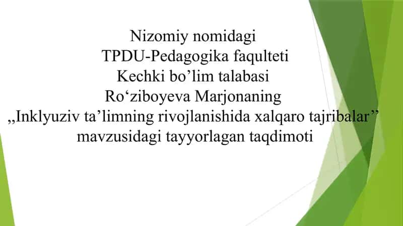 Inklyuziv taʼlimning rivojlanishida xalqaro tajribalar.