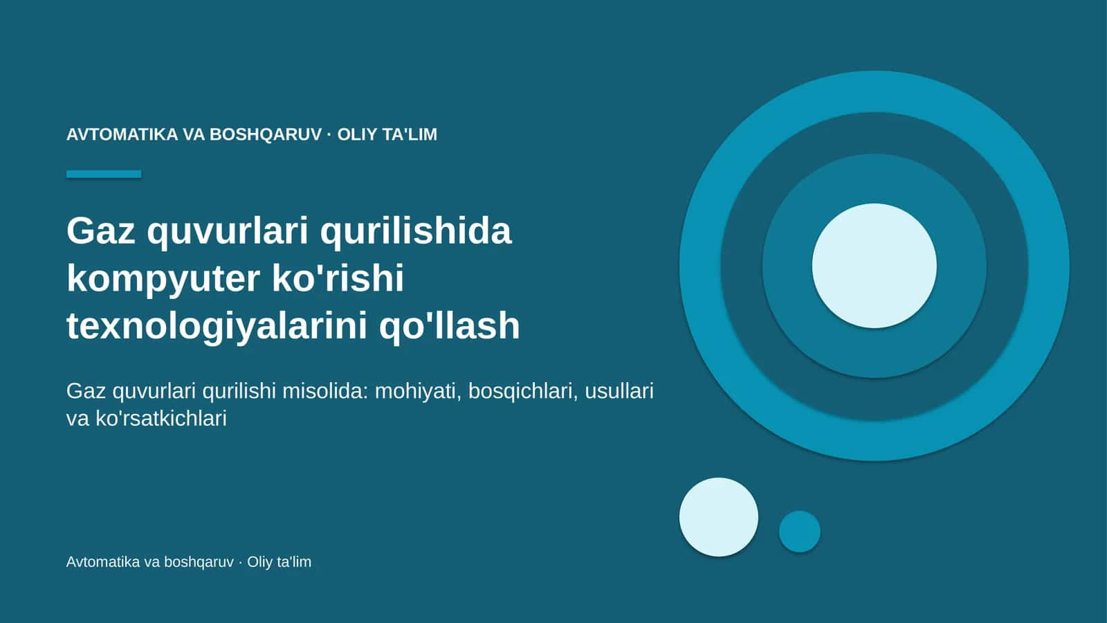 gaz quvurlari qurilishida kompyuter ko'rishi texnologiyalarini qo'llash 7567