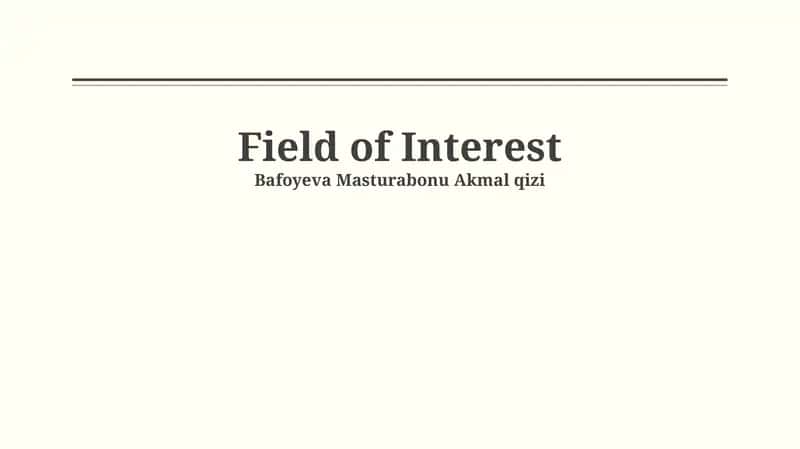 Field of Interest