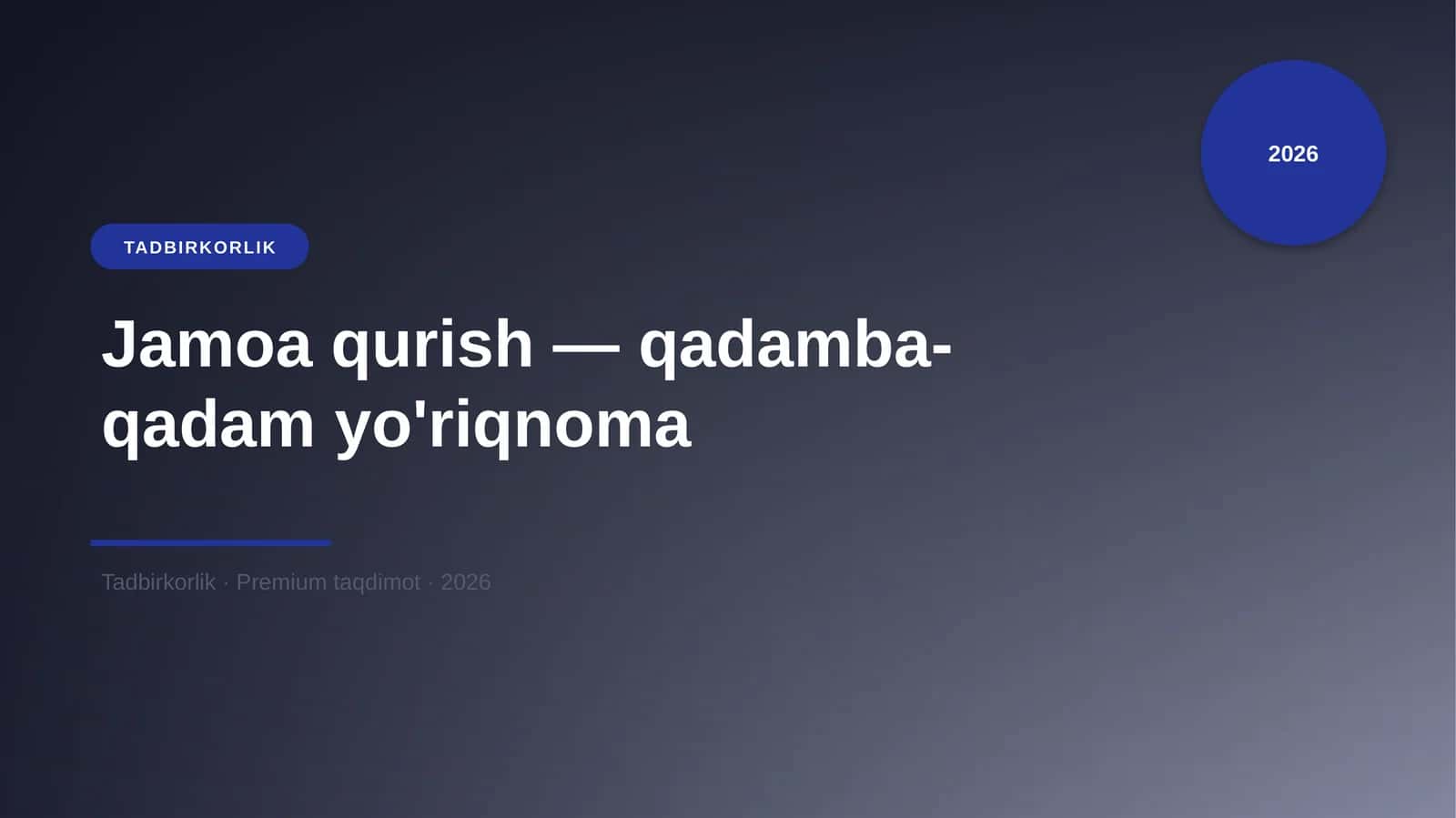 Jamoa qurish — qadamba-qadam yo'riqnoma