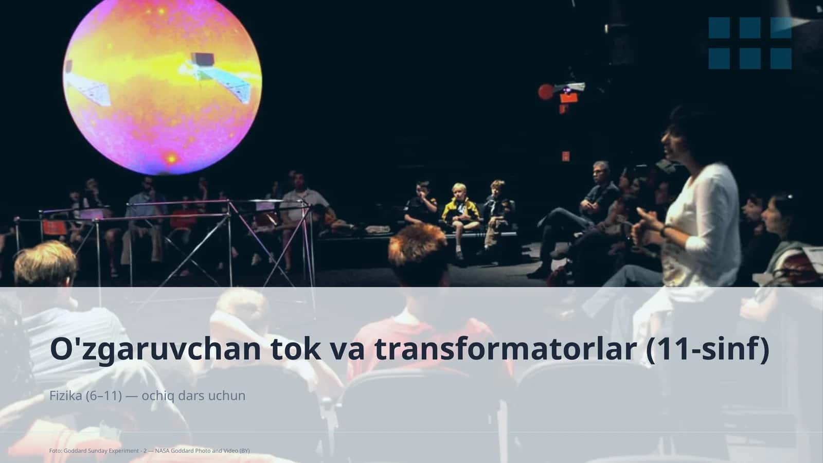 O'zgaruvchan tok va transformatorlar (11-sinf)