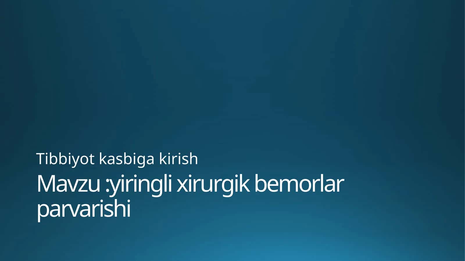 yiringli xirurgik bemorlar parvarishi