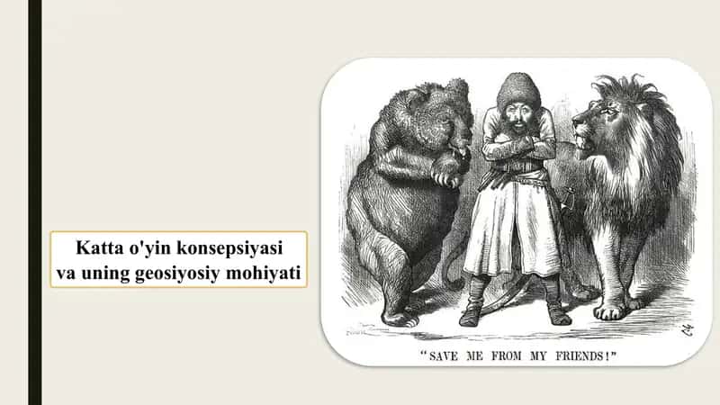 Katta o'yin konsepsiyasi va uning geosiyosiy mohiyati