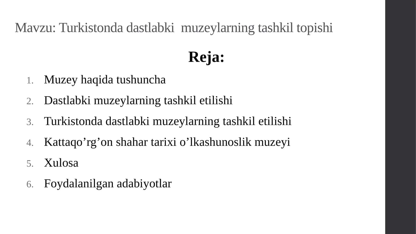 Turkistonda dastlabki muzeylarning tashkil topishi