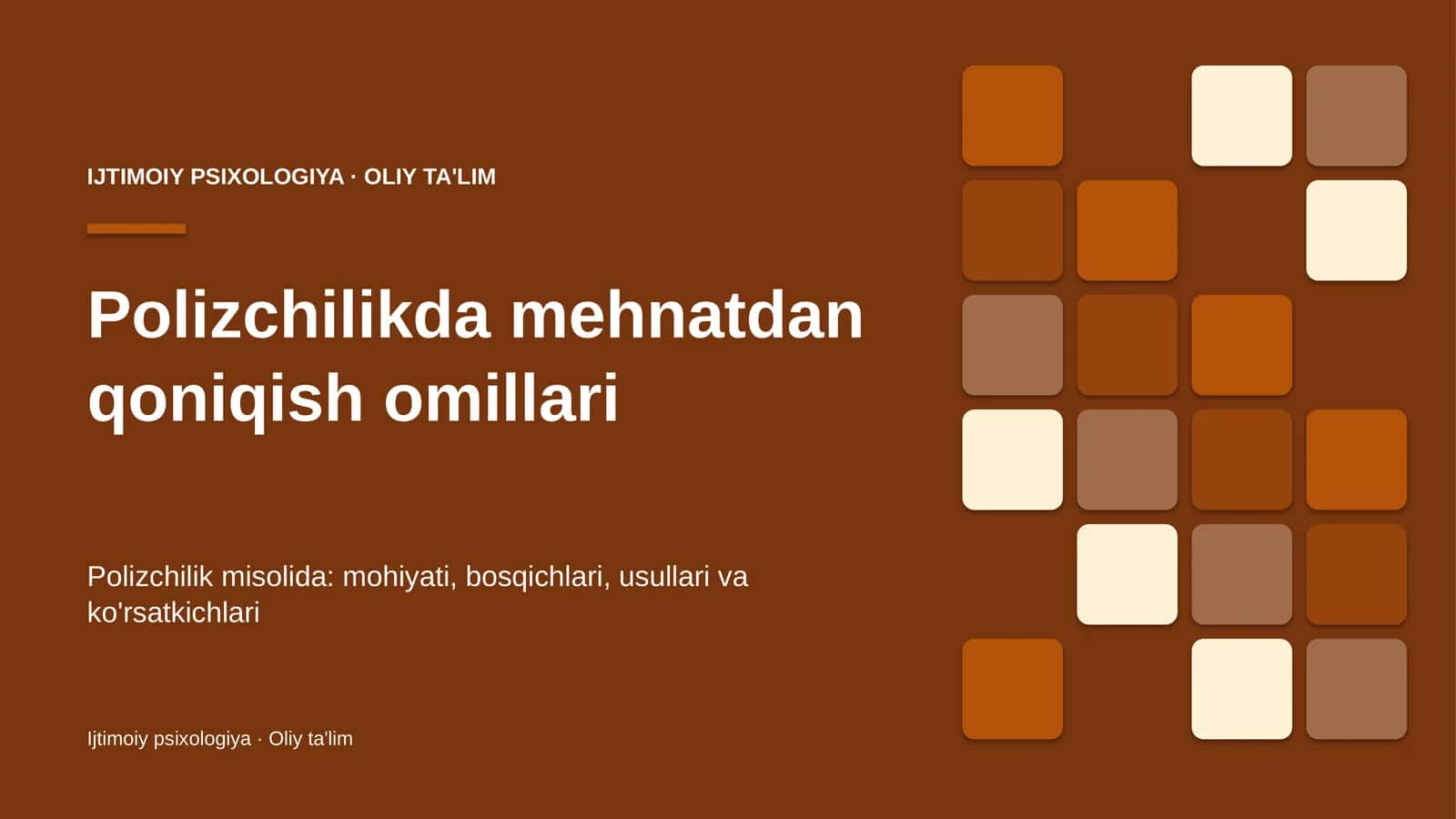 polizchilikda mehnatdan qoniqish omillari 6545