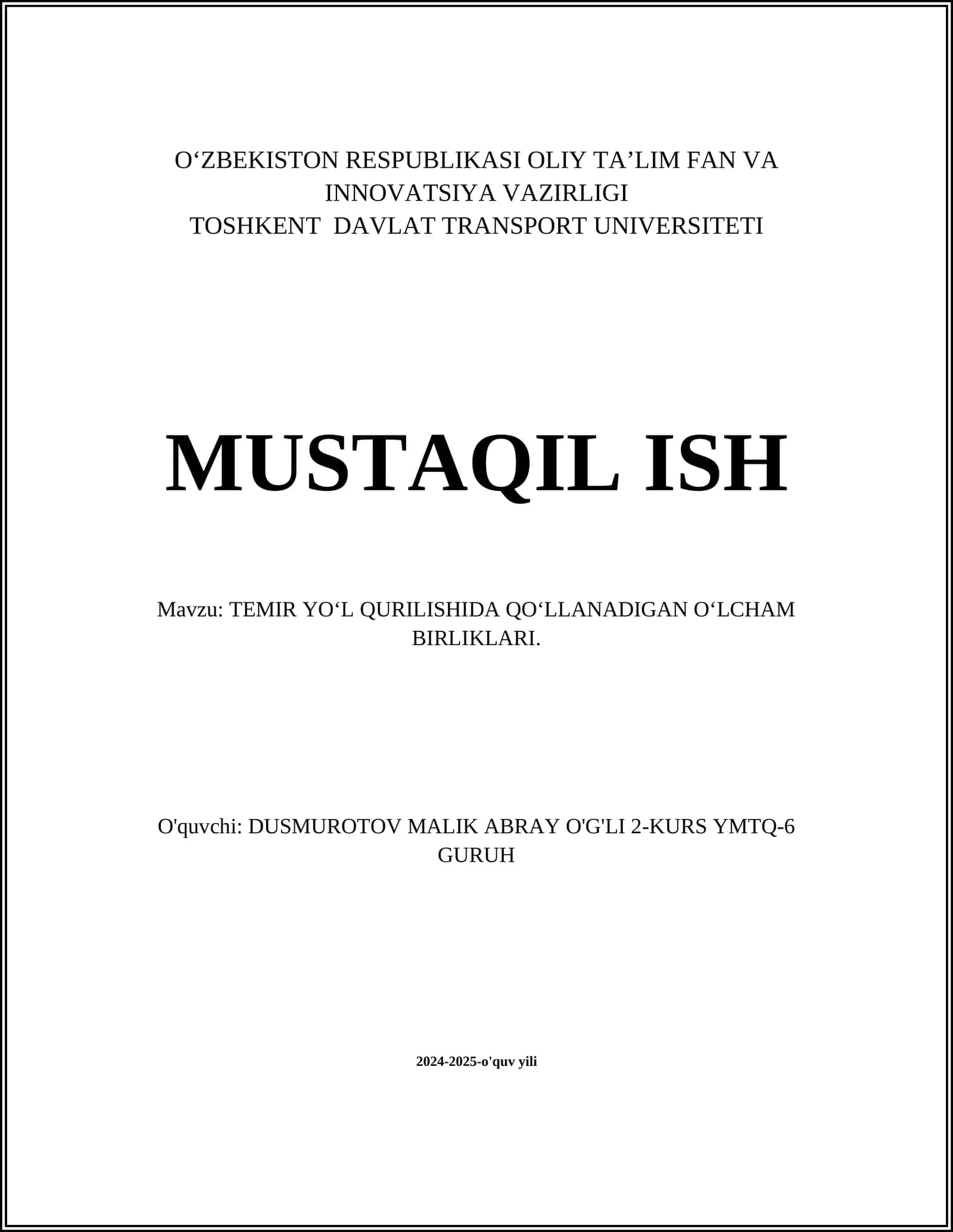TEMIR YO‘L QURILISHIDA QO‘LLANADIGAN O‘LCHAM BIRLIKLARI
