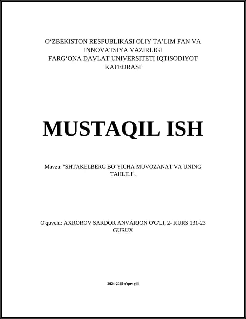 SHTAKELBERG BO‘YICHA MUVOZANAT VA UNING TAHLILI