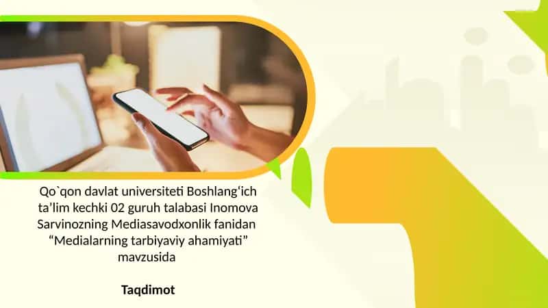 Medialarning tarbiyaviy axamiyati
